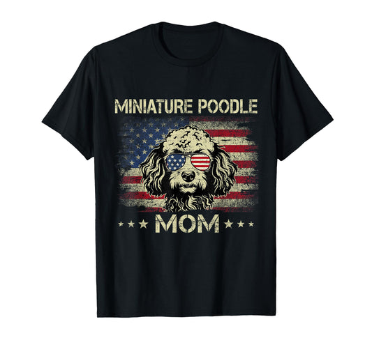 Miniature Poodle Mom Dog Vintage American Flag 4th Of July T-Shirt