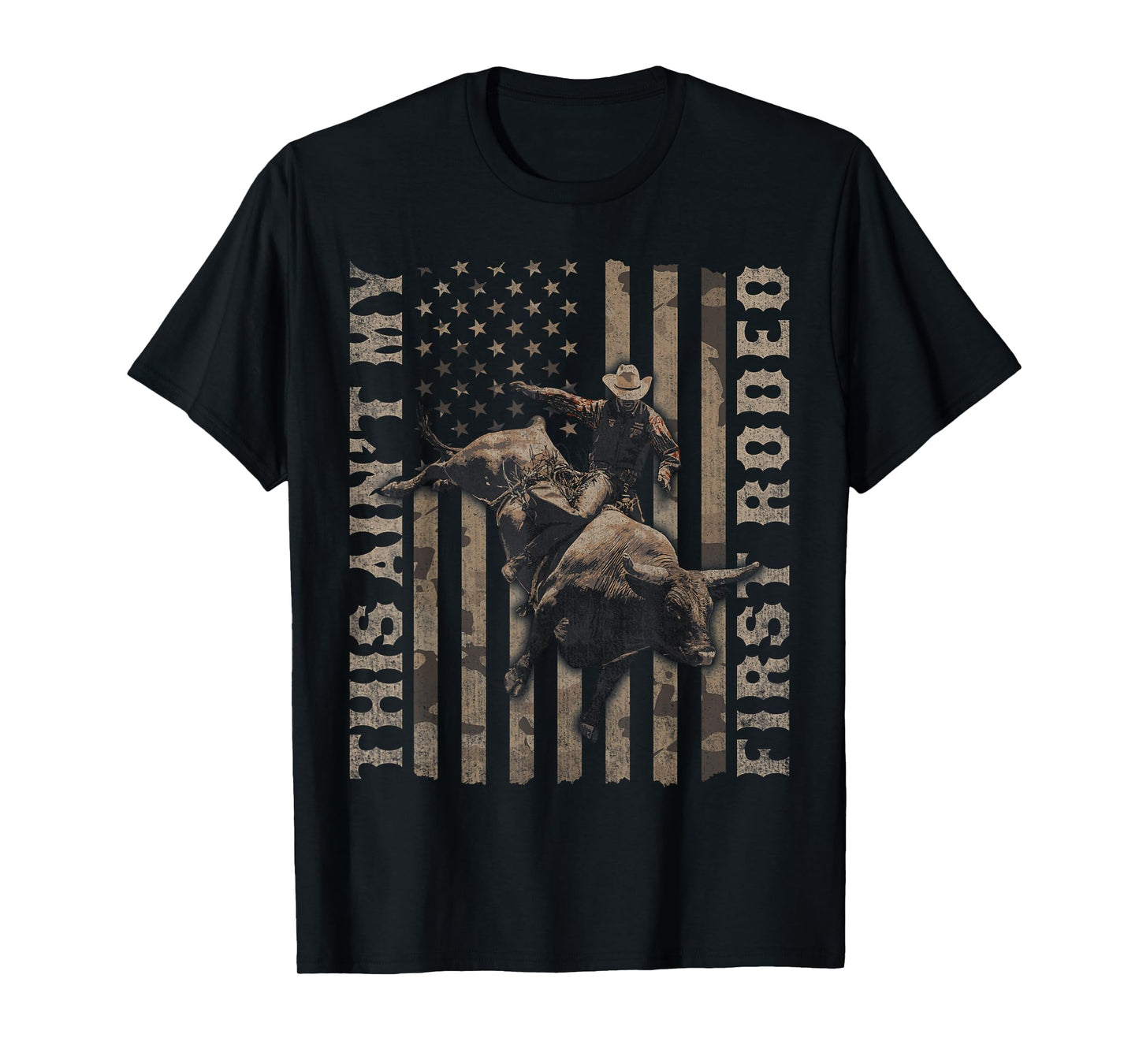 This Ain't My First Rodeo Funny Cowboy T-Shirt