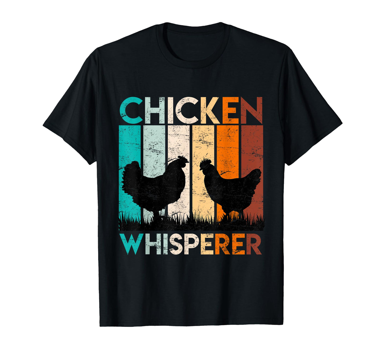 Chickens whisperer chickens owner Chicken T-Shirt