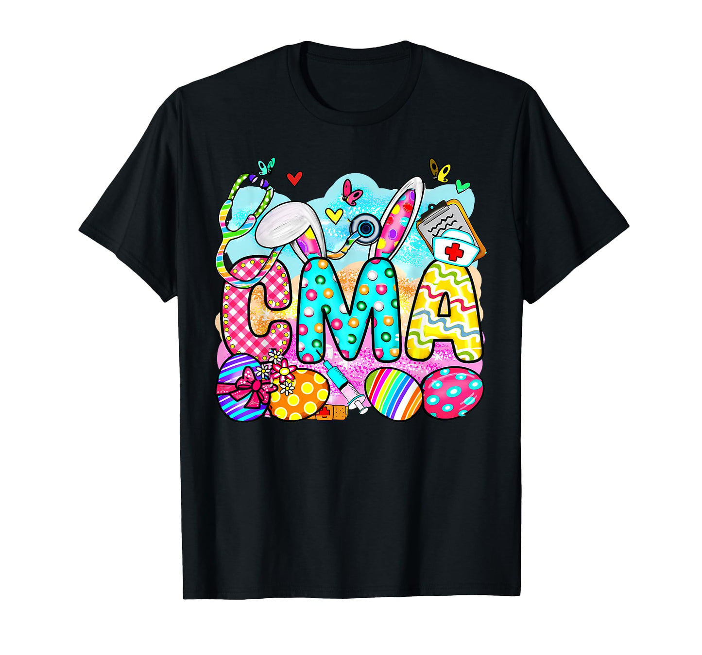 CMA Easter Bunny Eggs Stethoscope Easter Medical Assistant T-Shirt