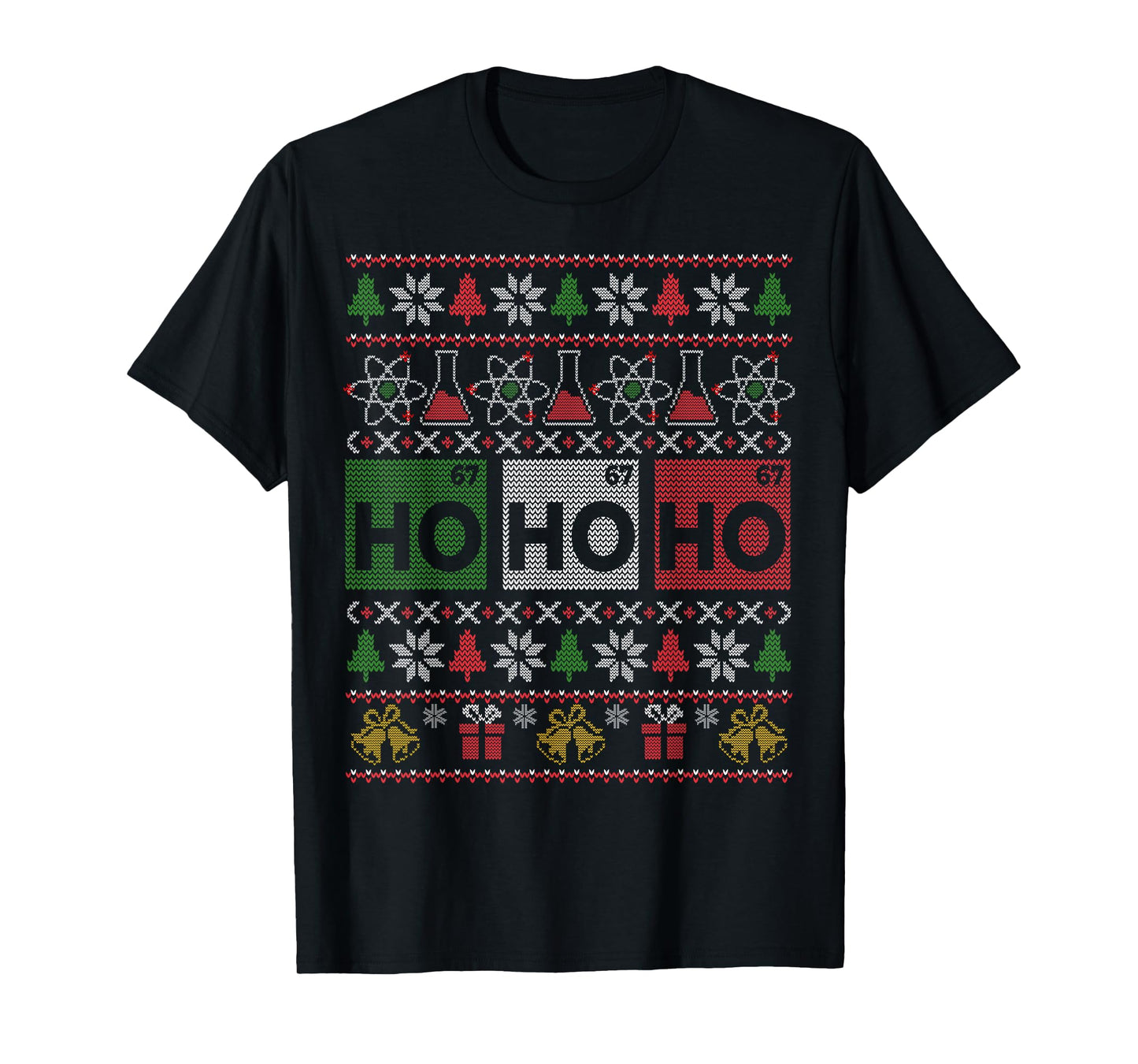 Ho Ho Ho Holmium Chemistry Element 67 of Periodic Table Xmas T-Shirt