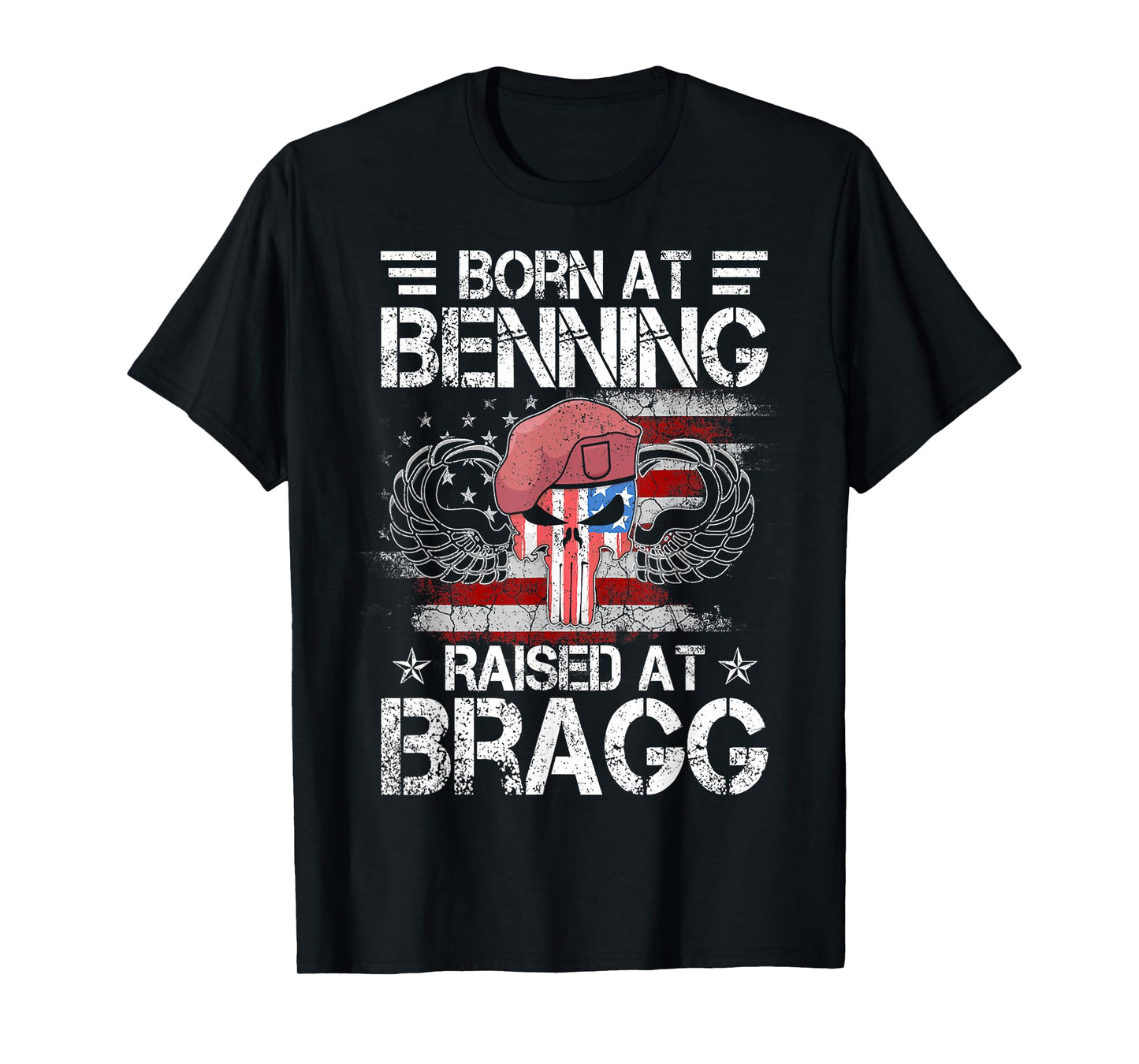 82nd Airborne Division Born At Ft Benning Raised Fort Bragg T-Shirt