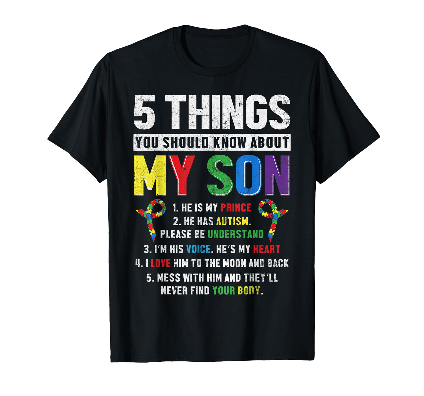 Autism Awareness Support Autistic Child Son Kids for Mom Dad T-Shirt