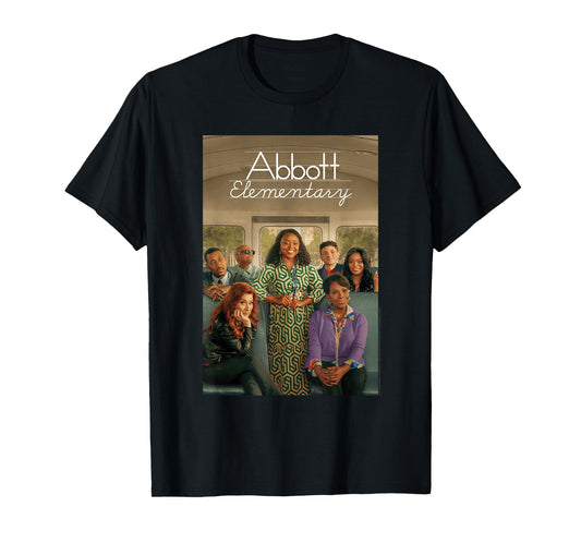 Abbott Elementary Poster with Teachers Funny TV Show T-Shirt