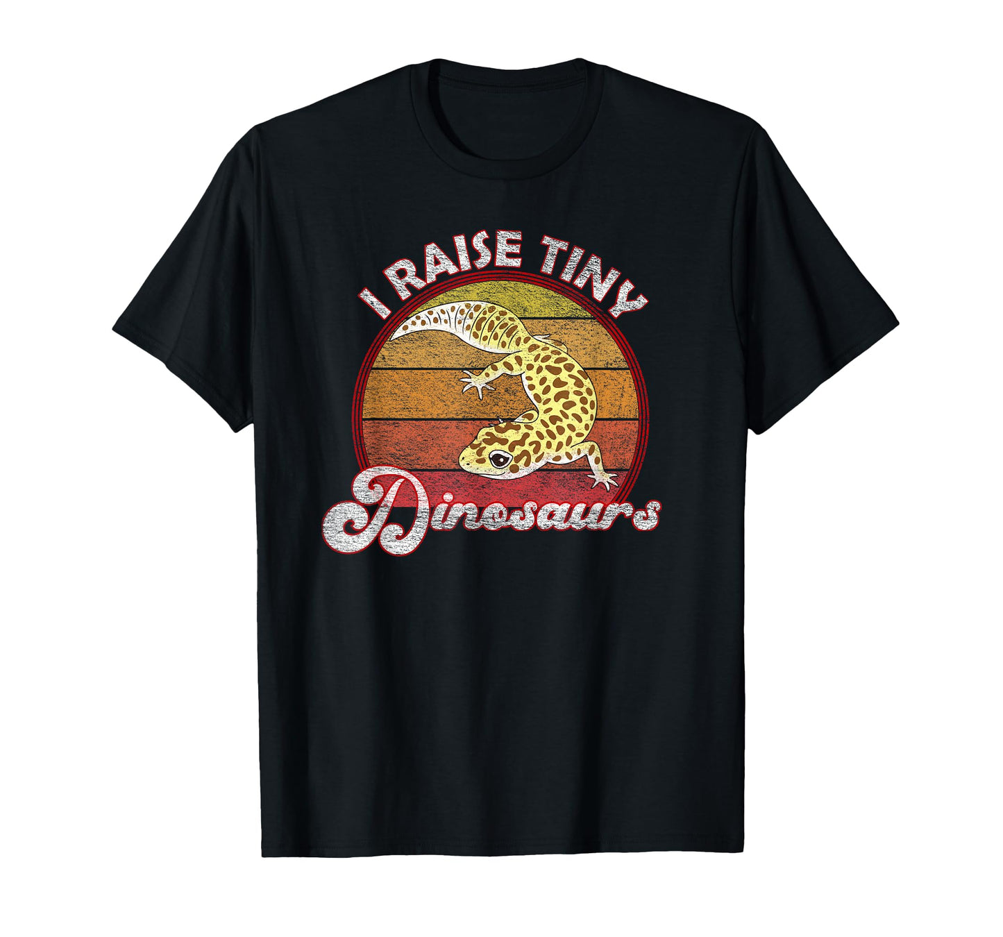 I Raise Tiny Dinosaurs Leopard Gecko Mom Dad Reptile Pet T-Shirt