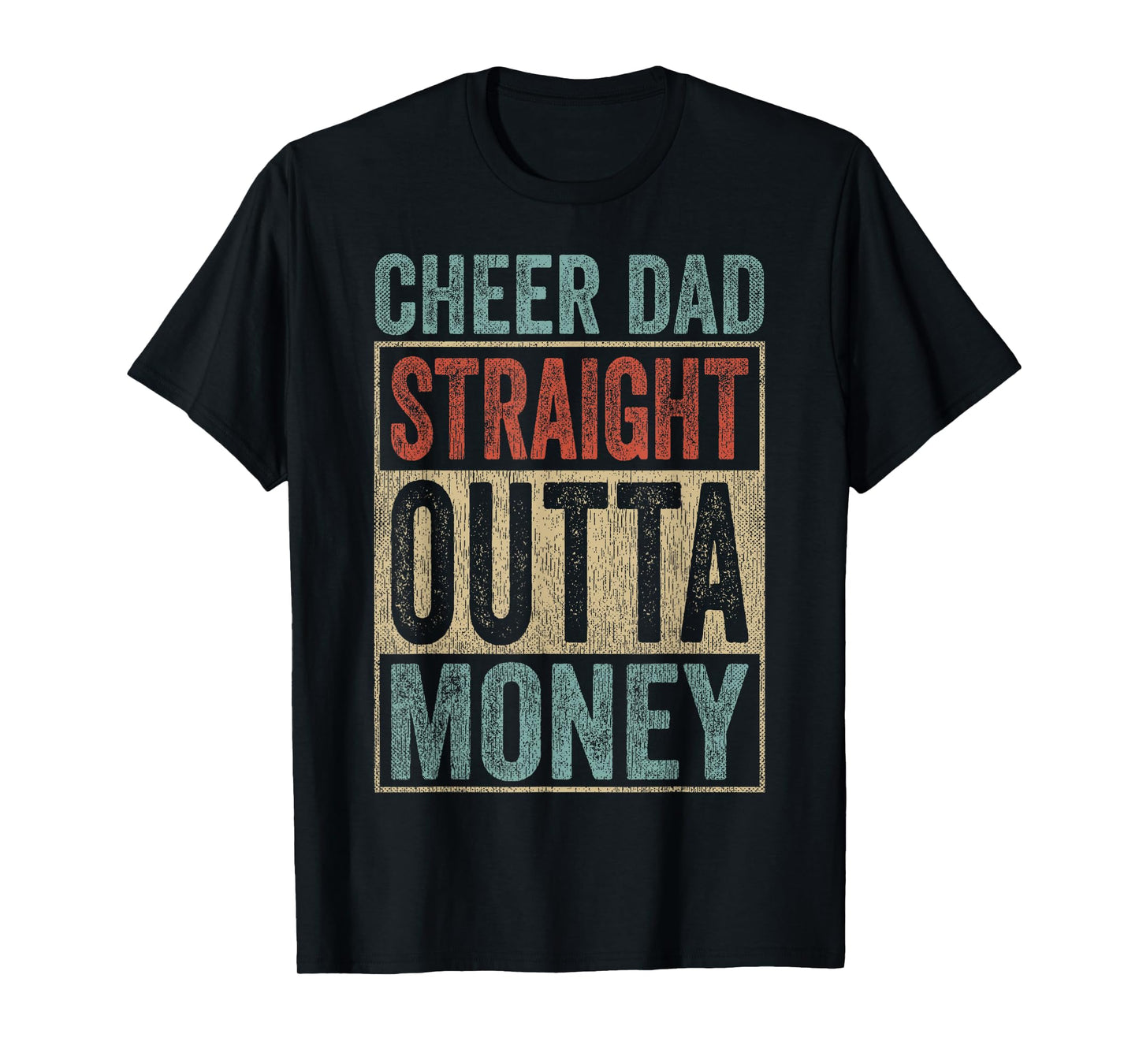 Vintage Retro Cheer Dad Outfit Straight Outta Money T-Shirt