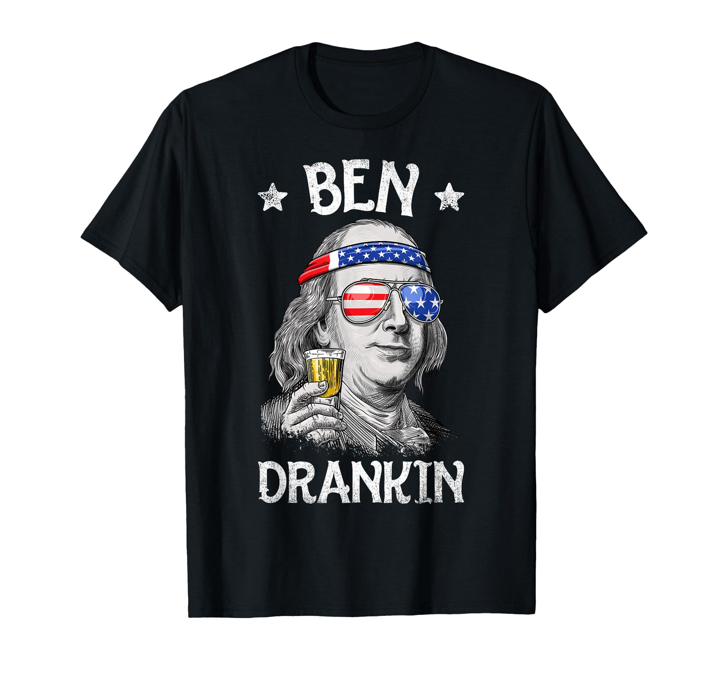 Ben Drankin 4th July Benjamin Franklin Men American T-Shirt