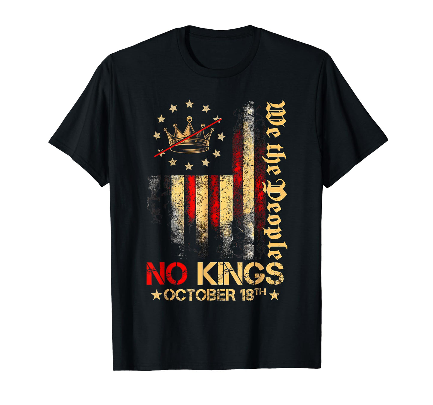 No Kings Vintage America Flag 1776 October 18 T-Shirt