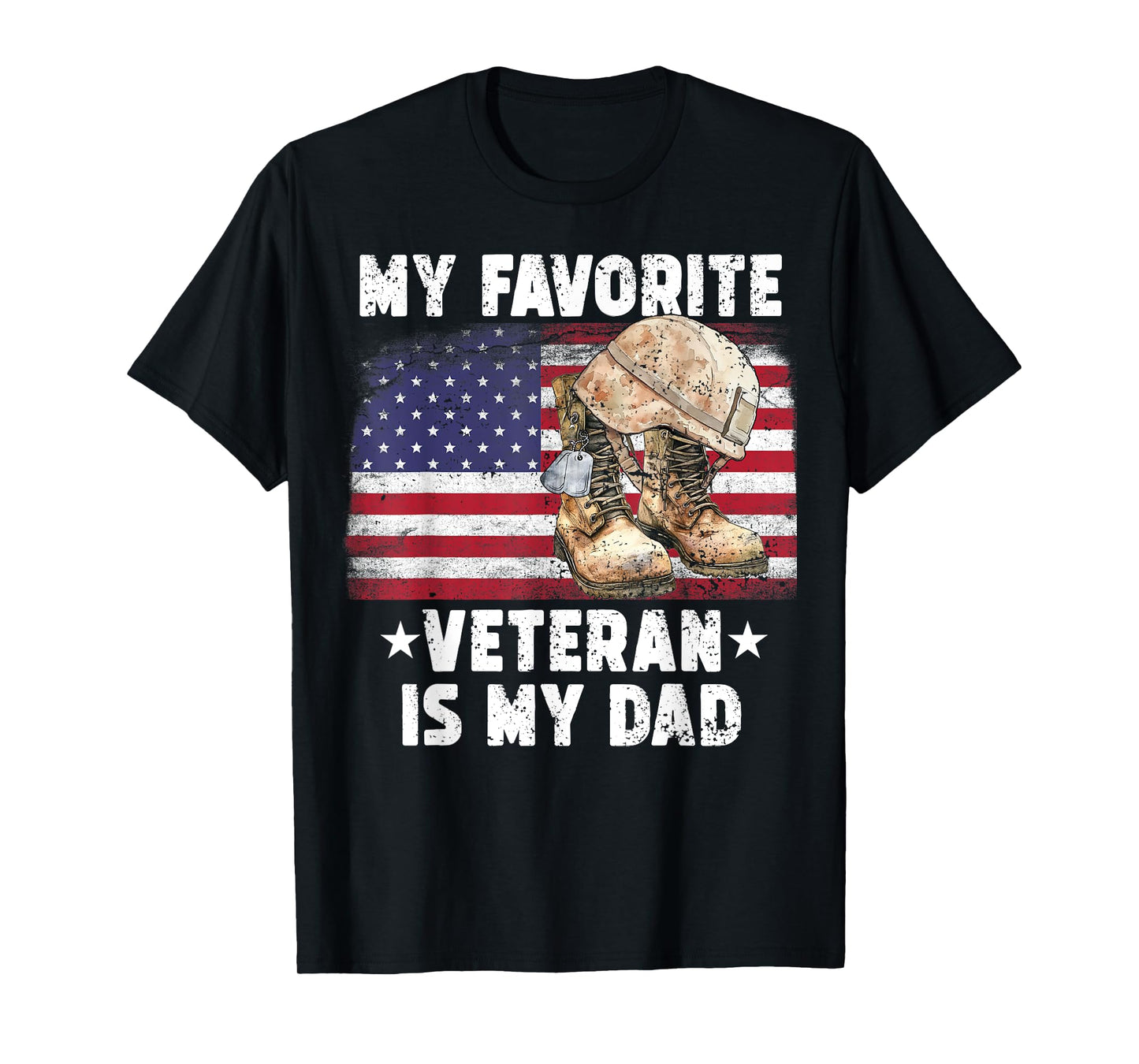My Favorite Veteran is Dad my Army Veterans day boys girls T-Shirt