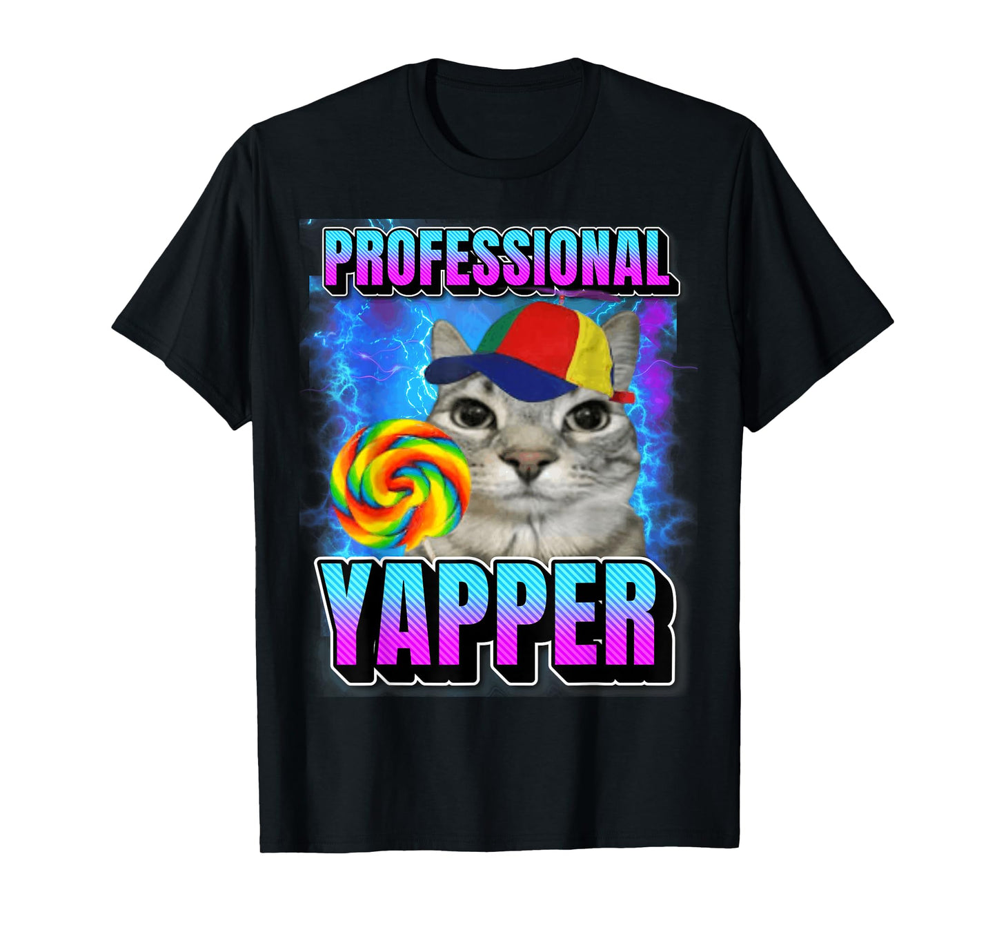 Professional Yapper Silly Sleepy Cat Meme Funny Memes Gen-Z T-Shirt