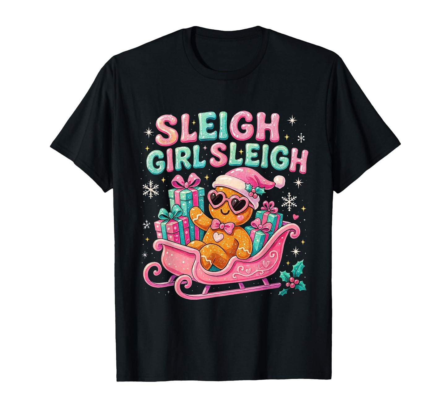 Sleigh Girl Cute Gingerbread Christmas Art T-Shirt