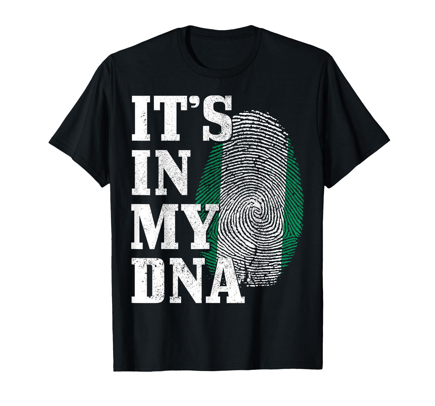Nigeria It's In My DNA Nigerian Flag Pride Roots African T-Shirt