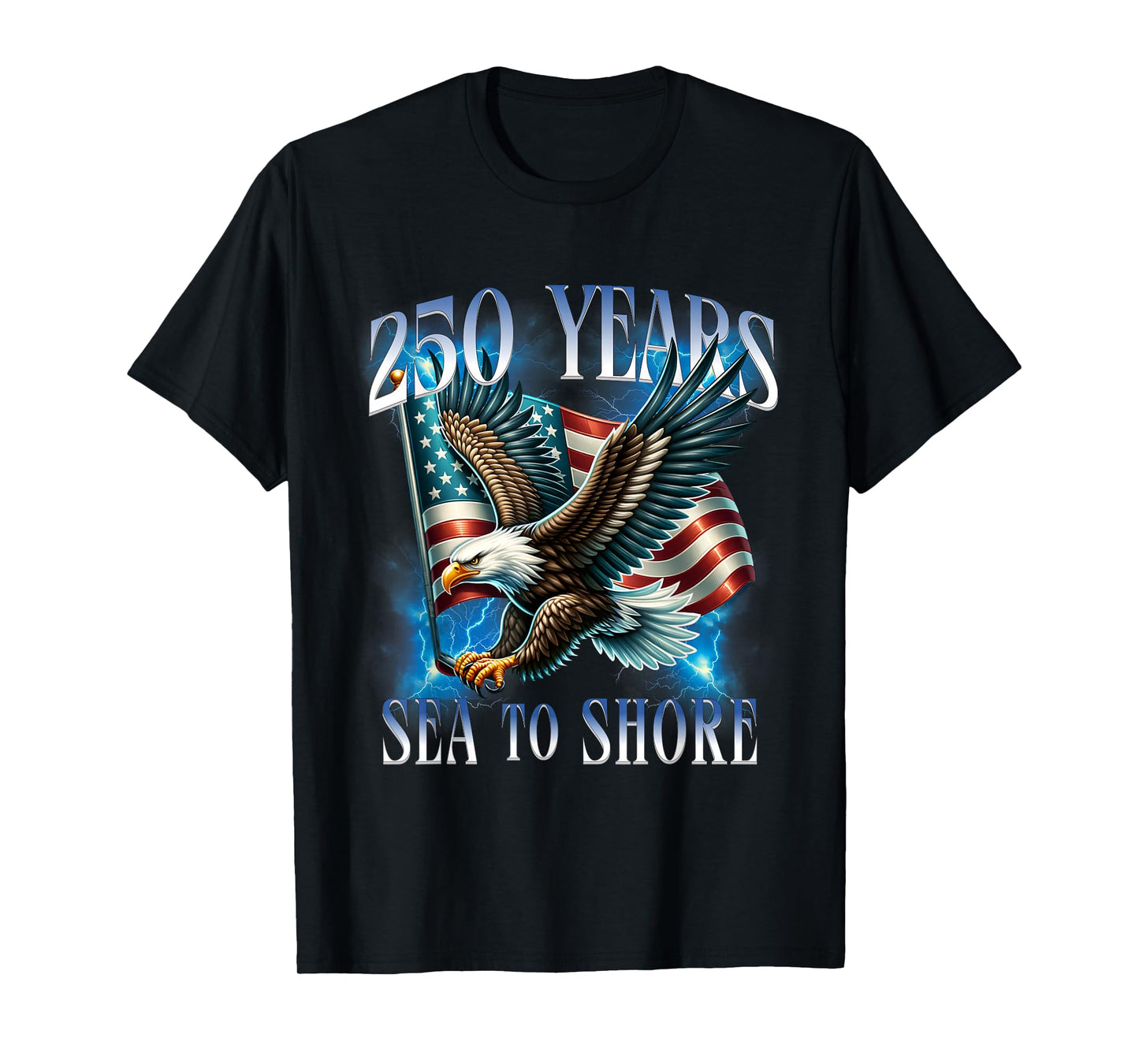 250 Years Sea to Shore Eagle and Flag Military 250th T-Shirt