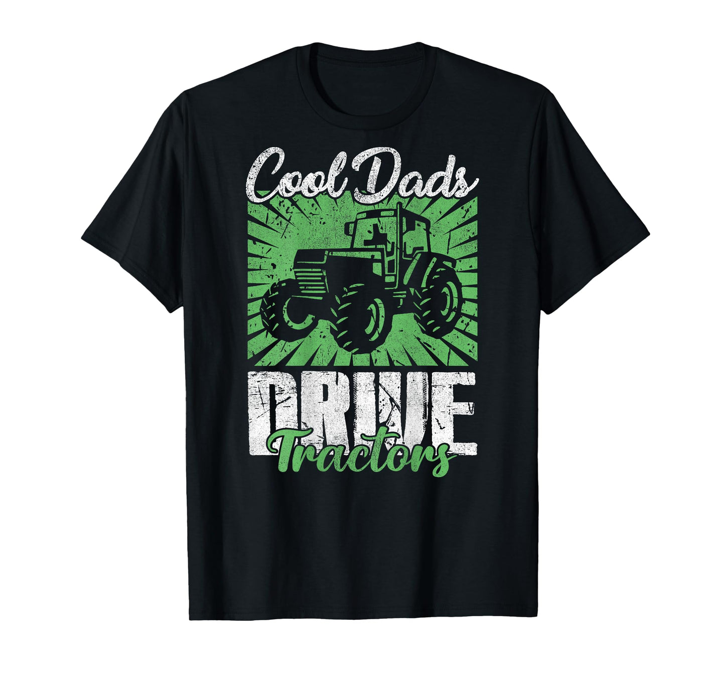 Cool Dads Drive Tractors Farmer Dad Farming Men (On Back) T-Shirt