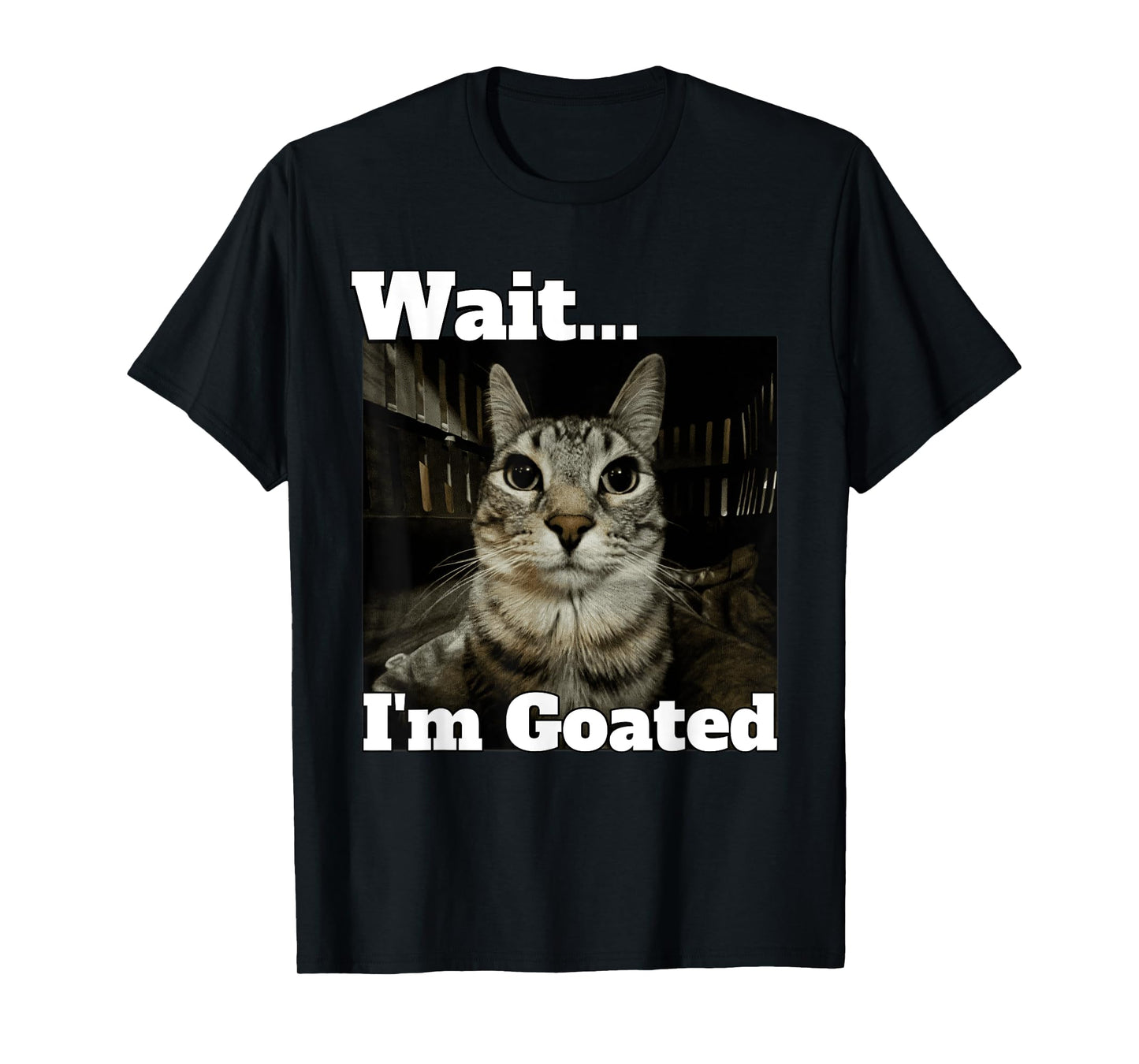 Wait I'm Goated Brainrot Cat Meme T-Shirt for Men Women