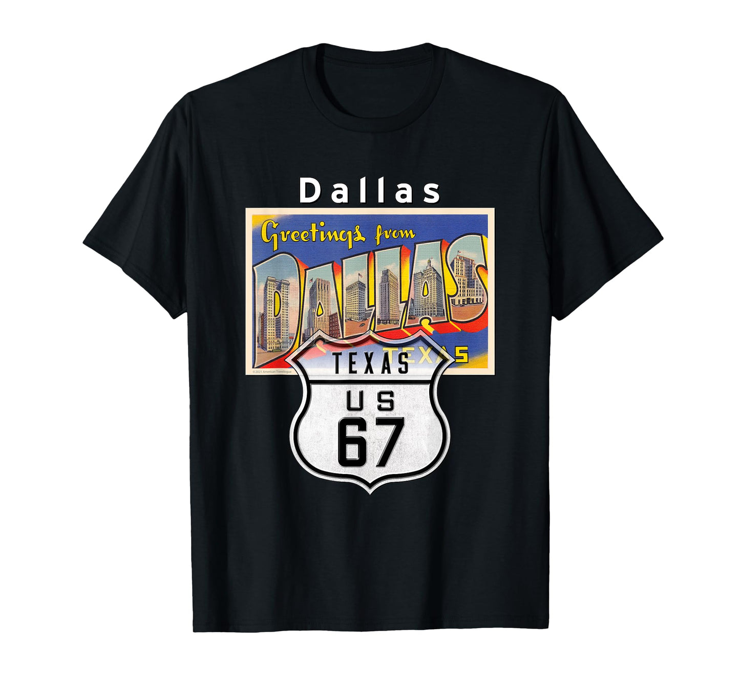 Dallas Texas TX Highway US 67 Large Letter Travel Postcard T-Shirt