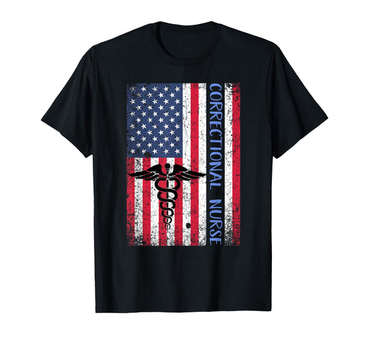 Correctional Nurse Gift Nursing Shirt American Flag July 4 T-Shirt
