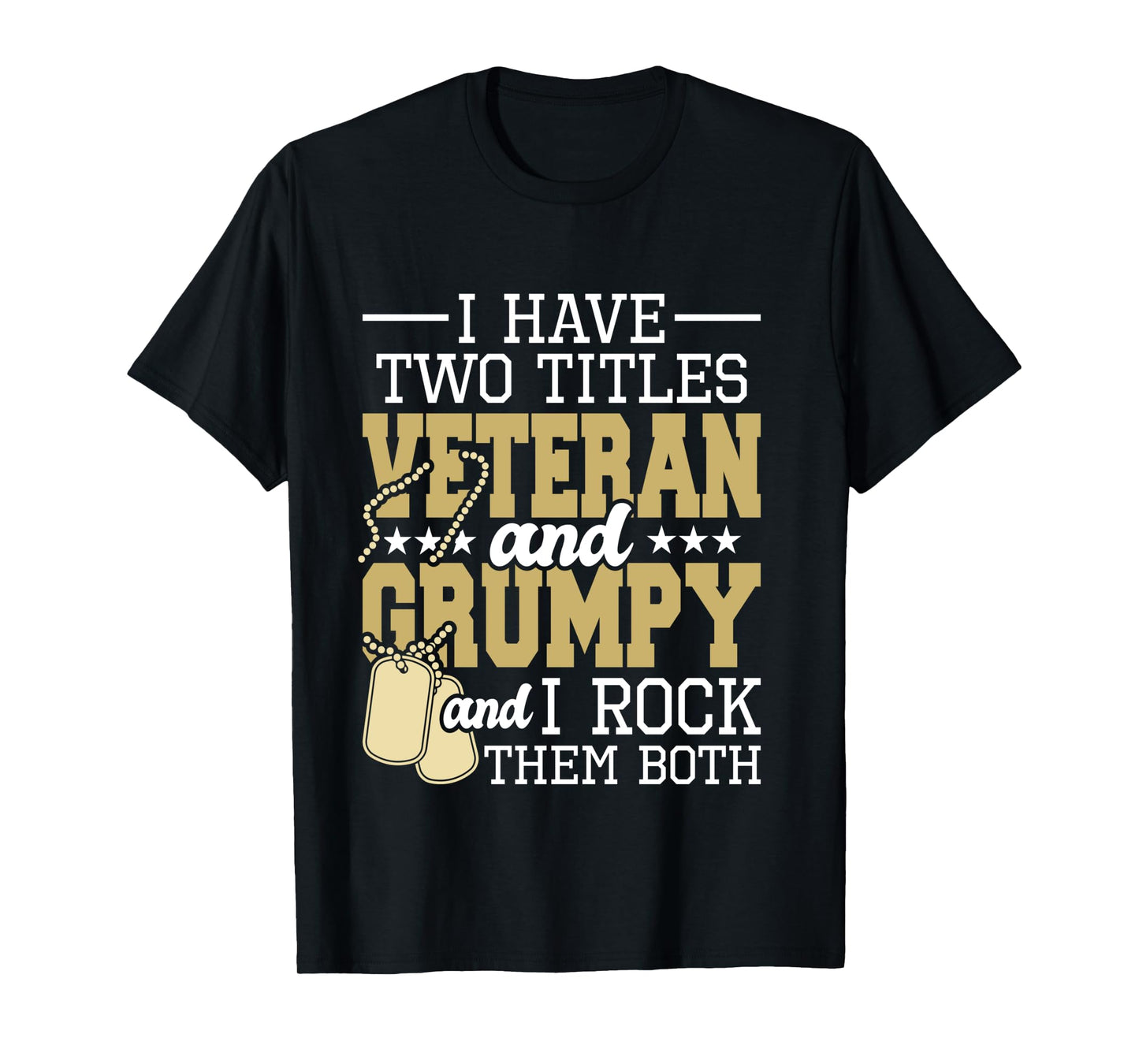 Two Titles Veteran And Grumpy - Patriotic US Veteran Long Sleeve T-Shirt