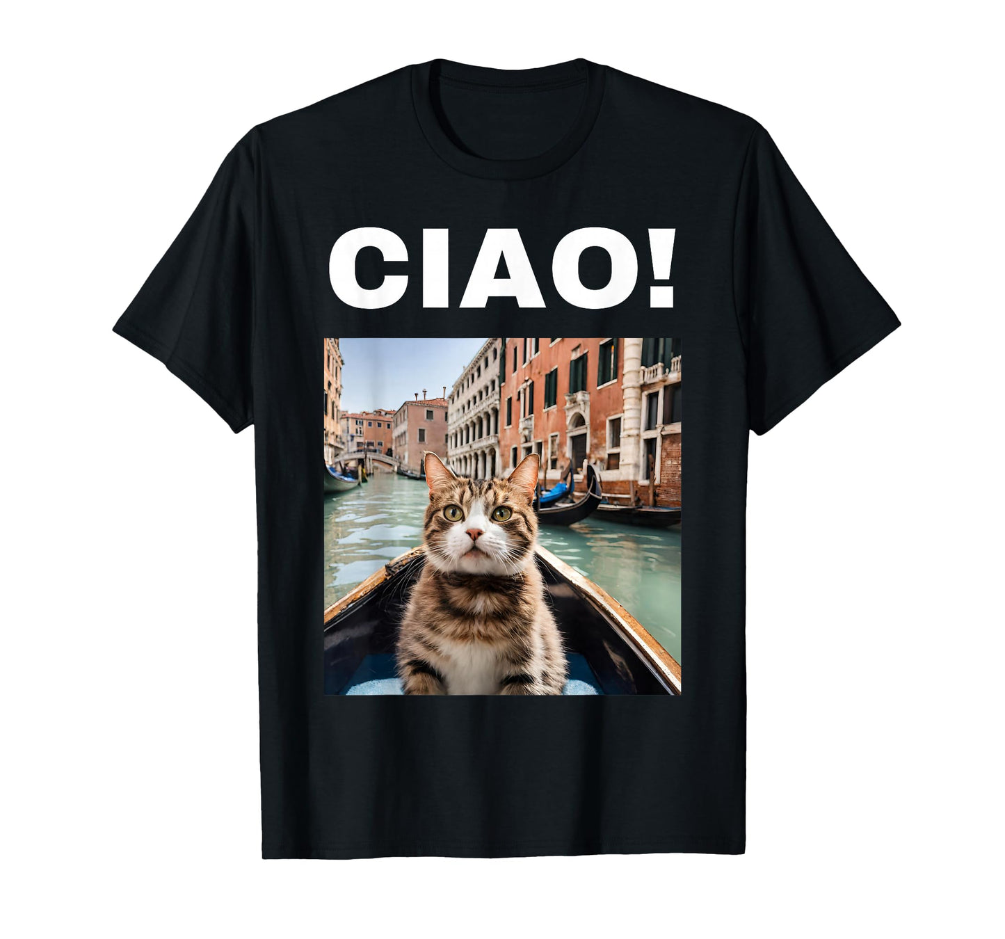 Ciao Funny Gondolier Cat On A Venetian Gondola, Venice Italy T-Shirt