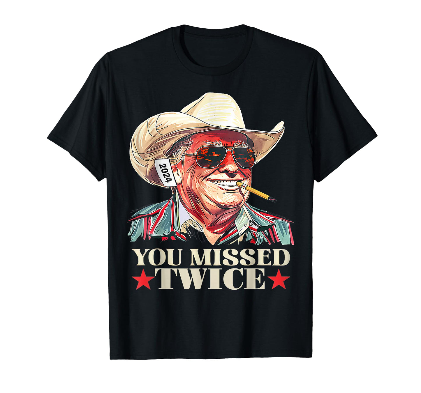Trump Assassination Attempt Trump 2024 You Missed Twice T-Shirt