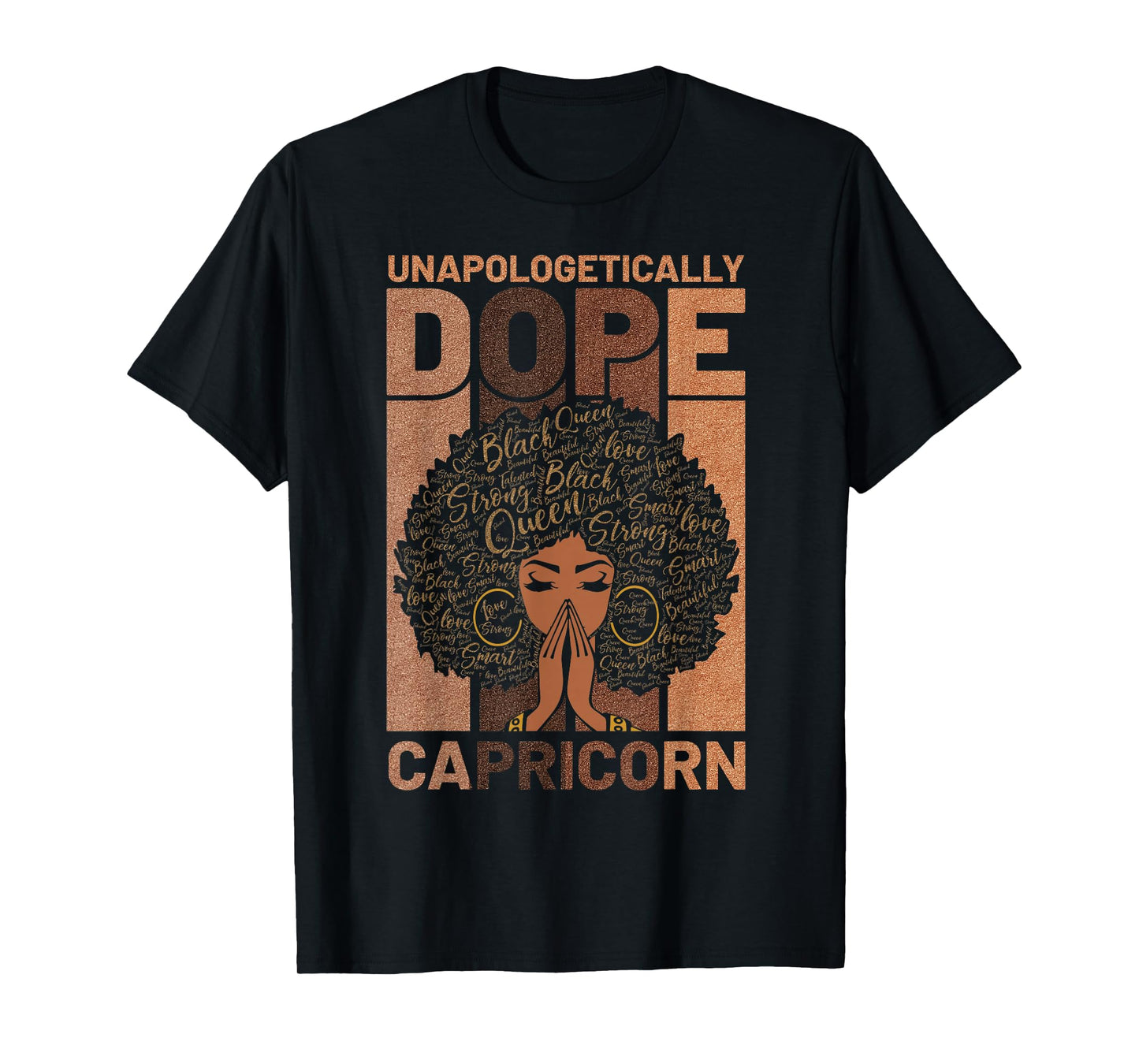 Unapologetically Dope Capricorn Black Girl Melanin Horoscope T-Shirt