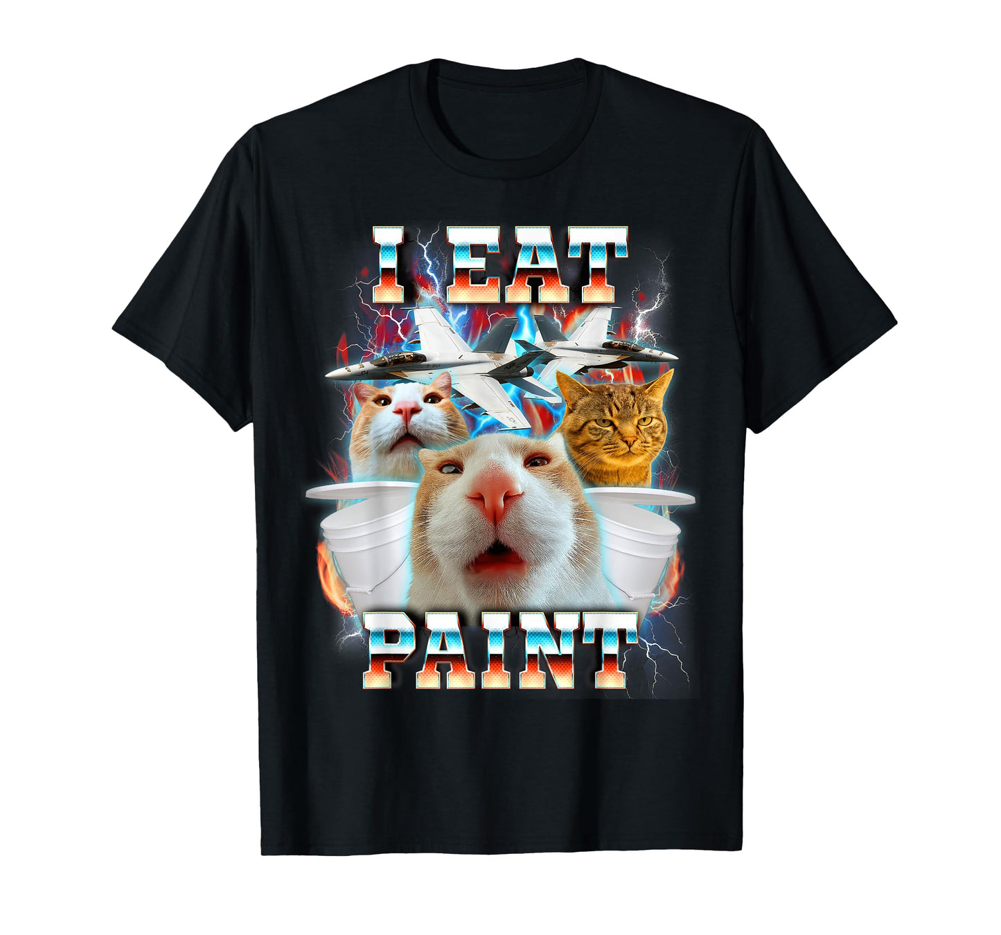 Cat Meme Cat Lover Funny Humor Cat Mom Cat Dad I Eat Paint T-Shirt
