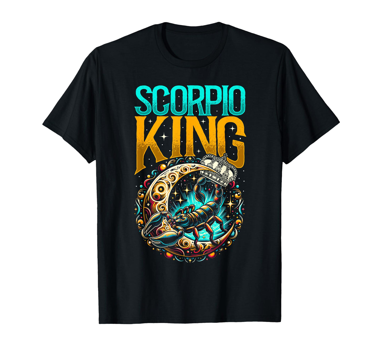 Scorpio Zodiac Sign Moon Astrology Star Sign, Scorpio King T-Shirt