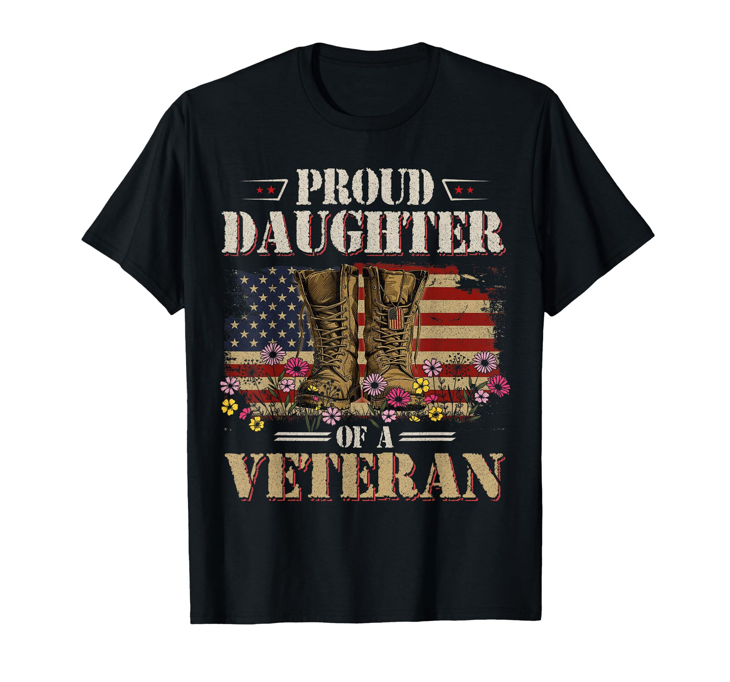 Proud Daughter of A Veteran American Flag Military Gifts T-Shirt