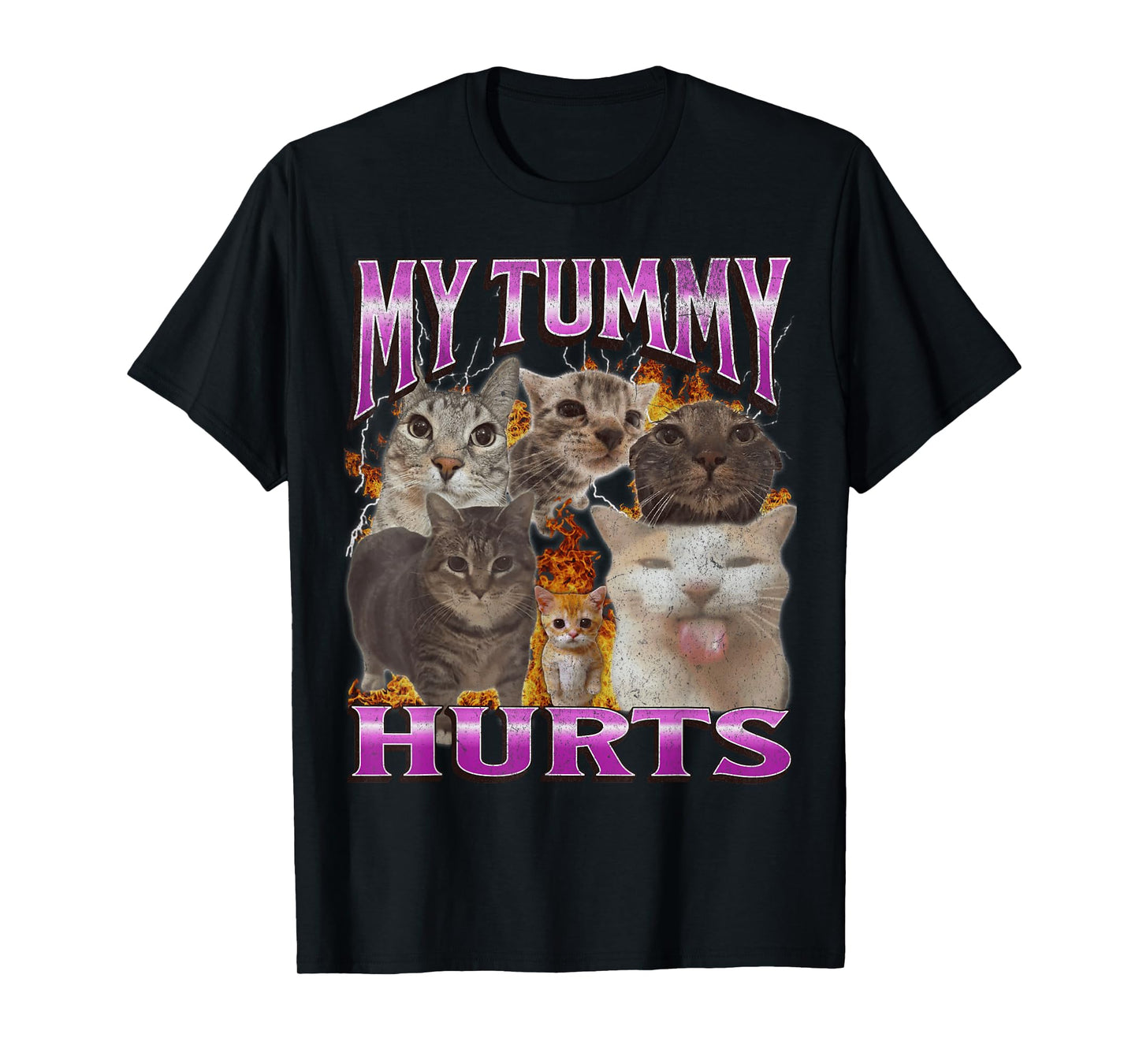 My Tummy Hurts Funny Cat Meme Bootleg Graphic Men Women T-Shirt