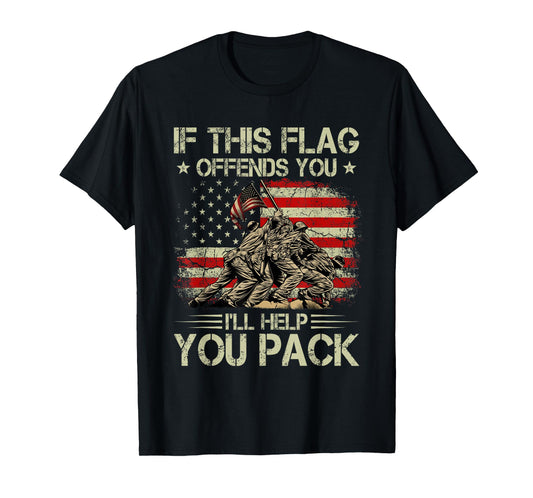 If This Flag Offends You I'll Help You Pack American Flag T-Shirt