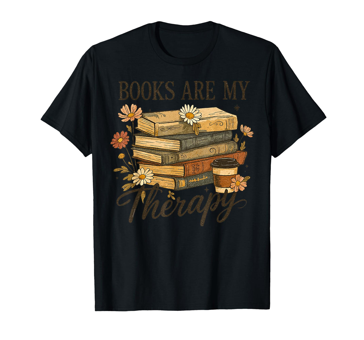 Books are My Therapy Vintage Book Lover Daisy Art T-Shirt