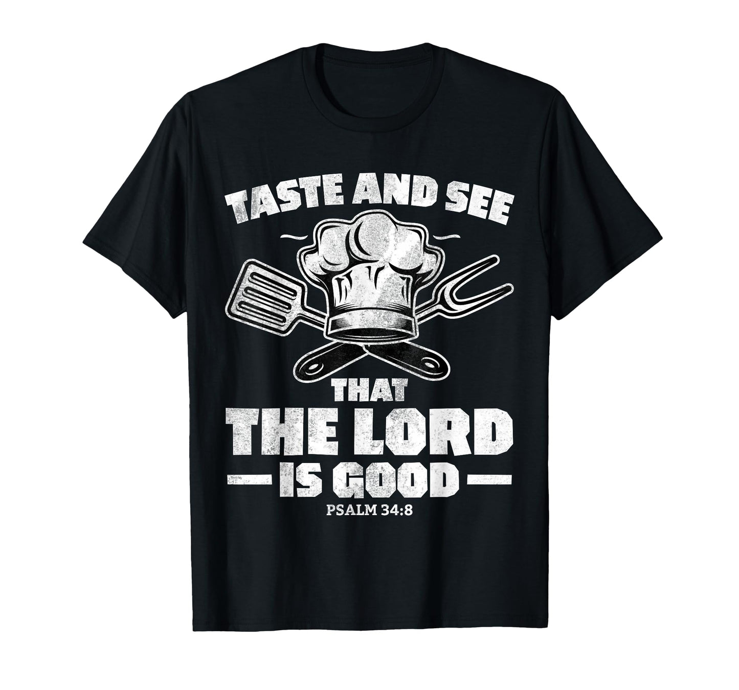 Christian Women Men Taste See Lord Jesus God Good T-Shirt