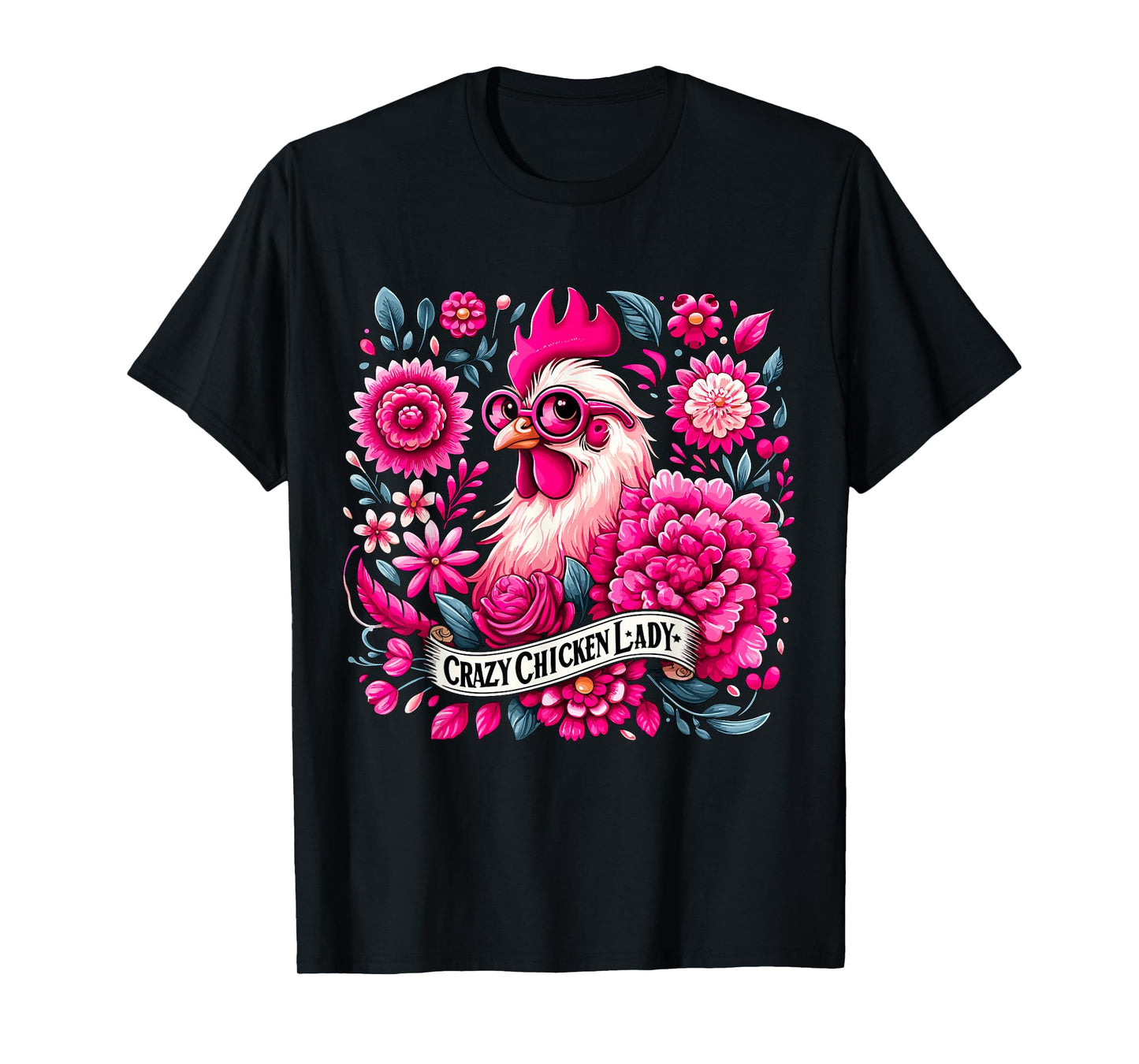 Crazy Chicken Lady Chicken Mom Farmer T-Shirt