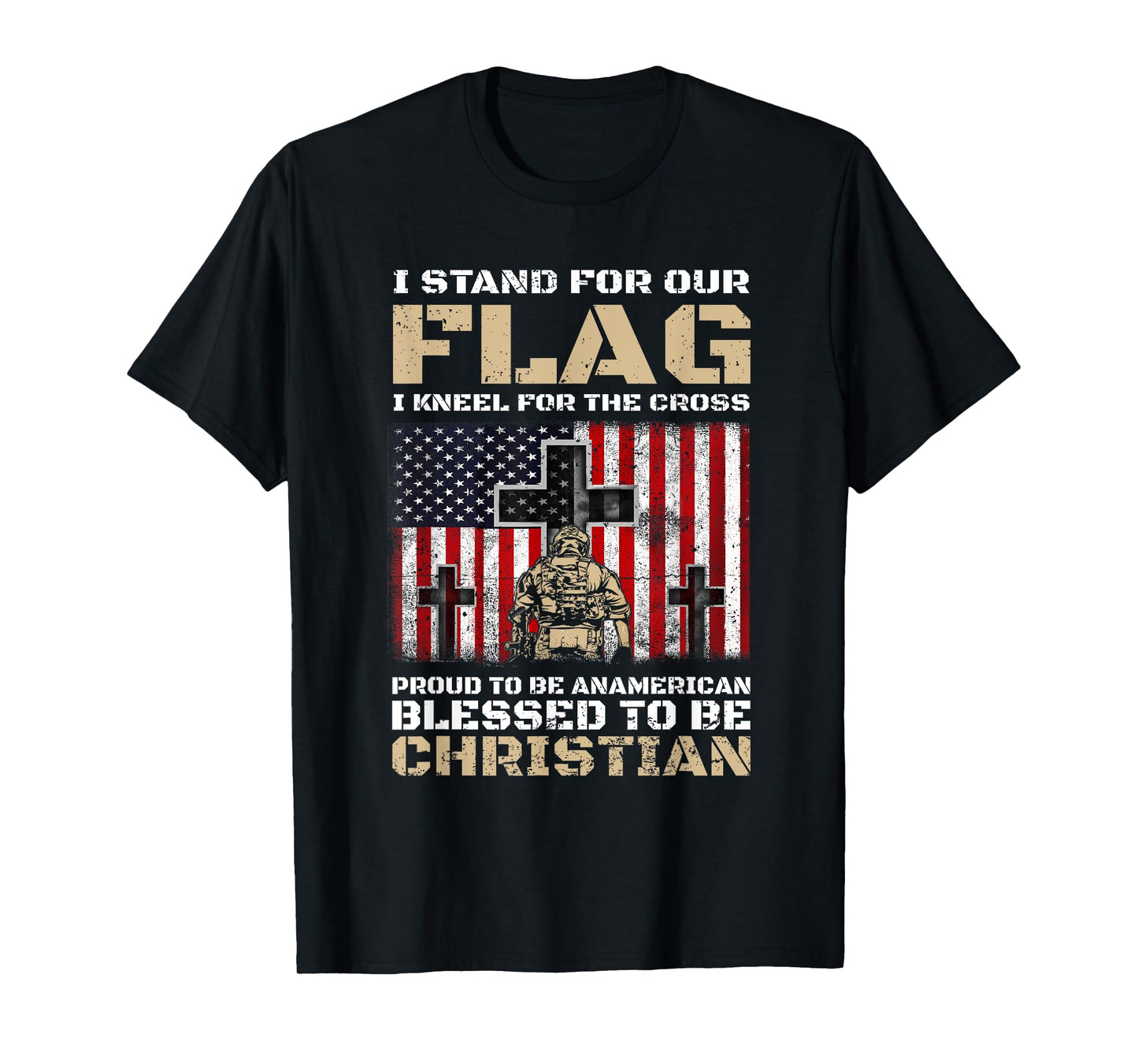 I Stand For The Flag And Kneel For The Cross T-Shirt
