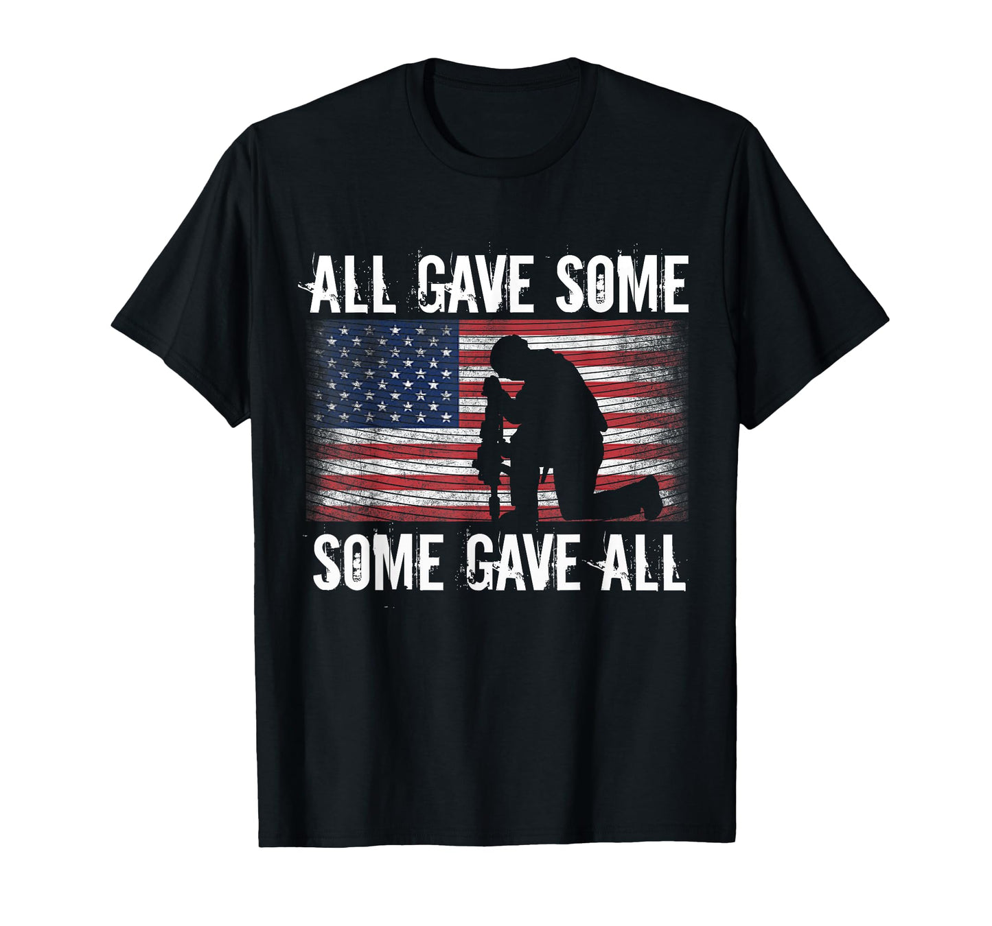 All Gave Some, Some Gave Patriotic T-Shirt