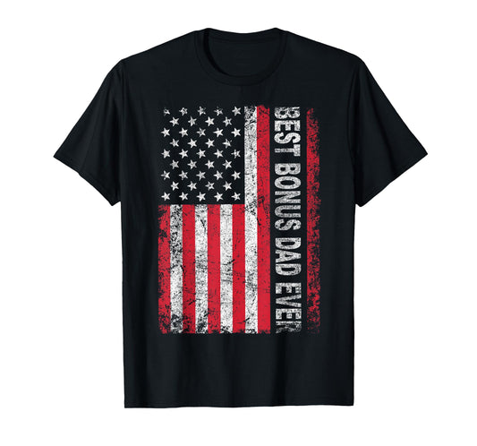 Step Dad T Shirt For Gift: Best Bonus Dad Ever American Flag T-Shirt