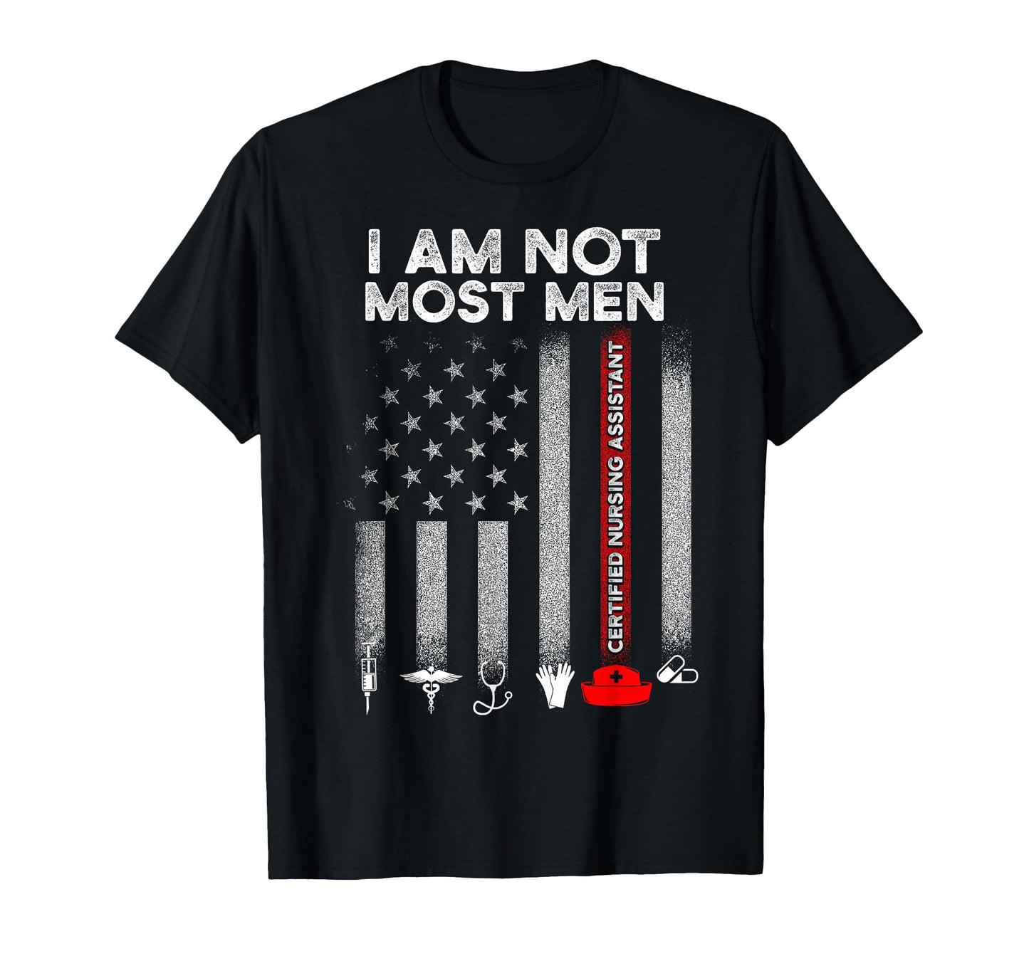 CNA Most Men Certified Nursing Assistant DA1 T-Shirt