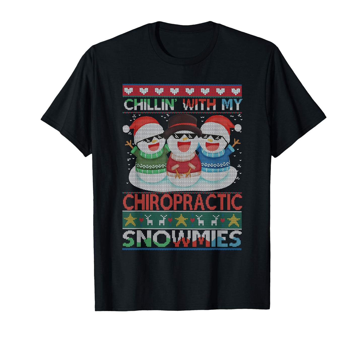 Chillin with my Chiropractic Snowmies Chiropractor Christmas T-Shirt