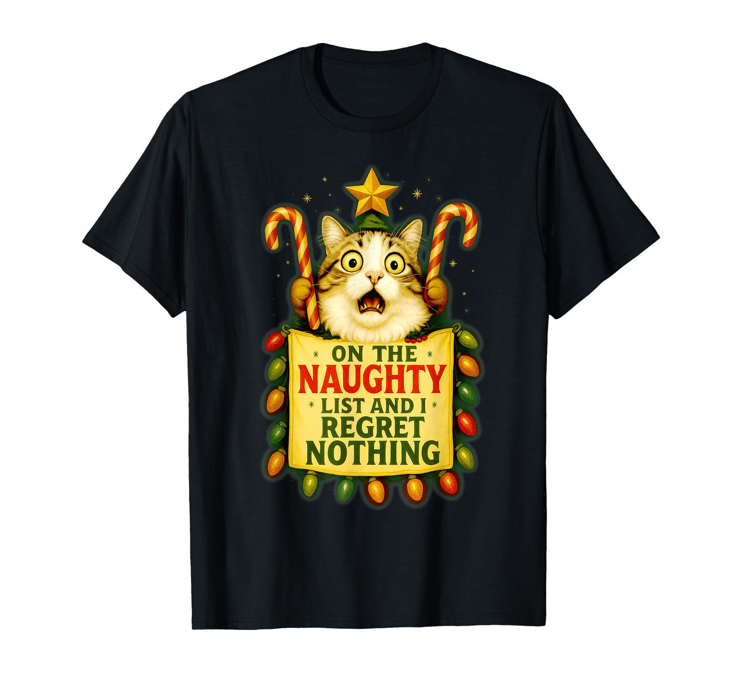 On The Naughty List I Regret Nothing Christmas Cat Lovers T-Shirt
