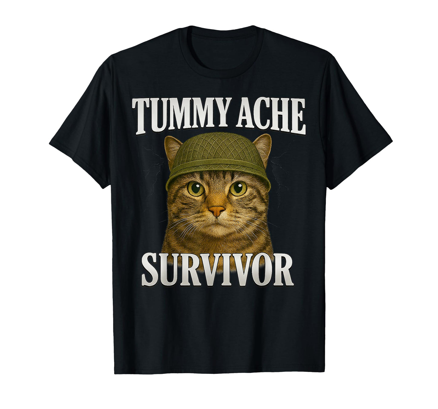 Tummy Ache Survivor Cat Meme Funny Kitten Gift Men Women Kid T-Shirt