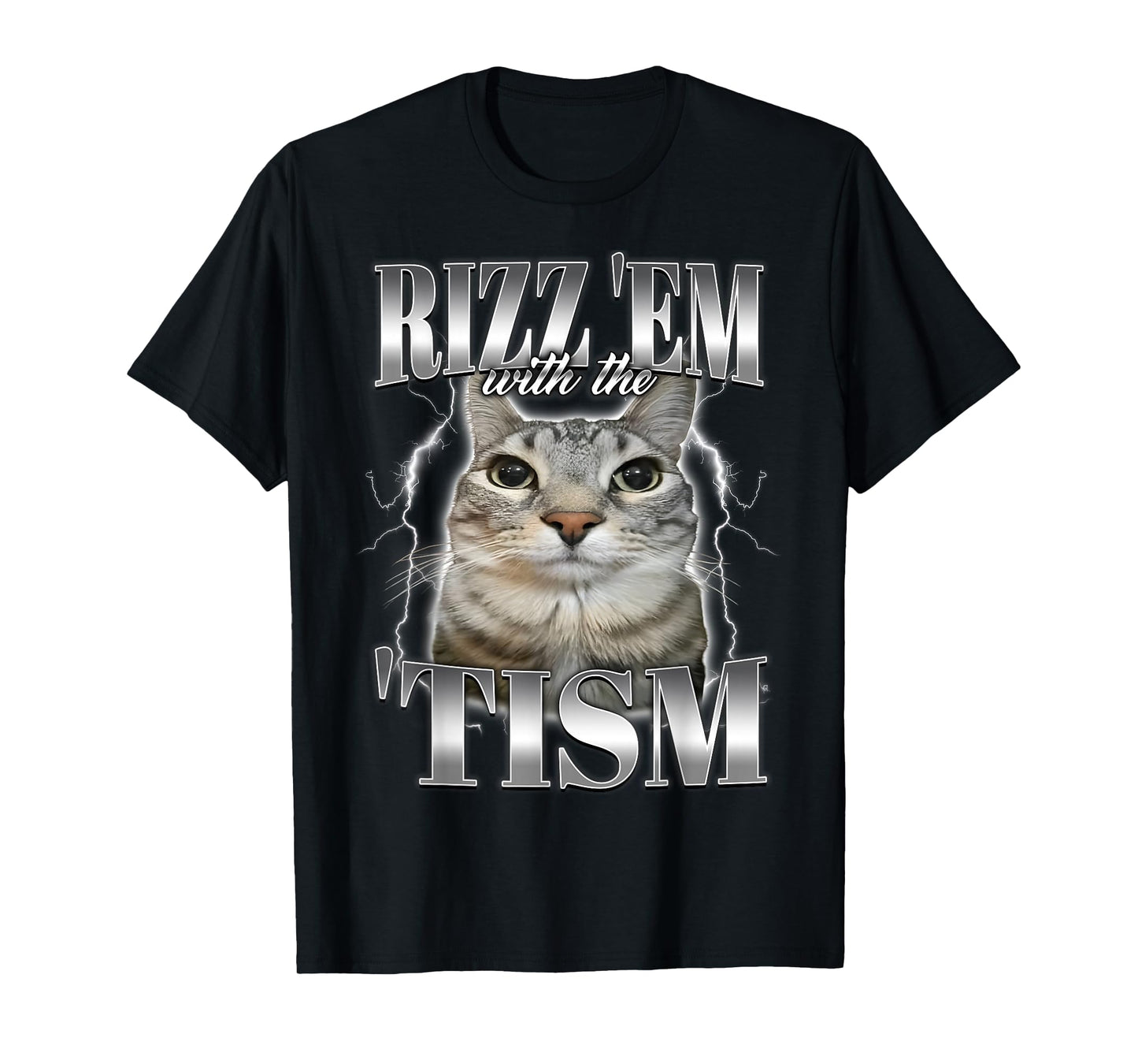 Autism Rizz Em with The Tism Meme Autistic Silly Cat Funny T-Shirt
