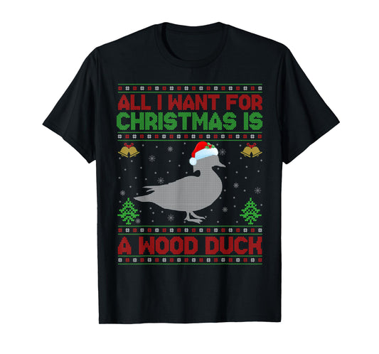 All I Want For Christmas Is A Duck Ugly Xmas T-Shirt