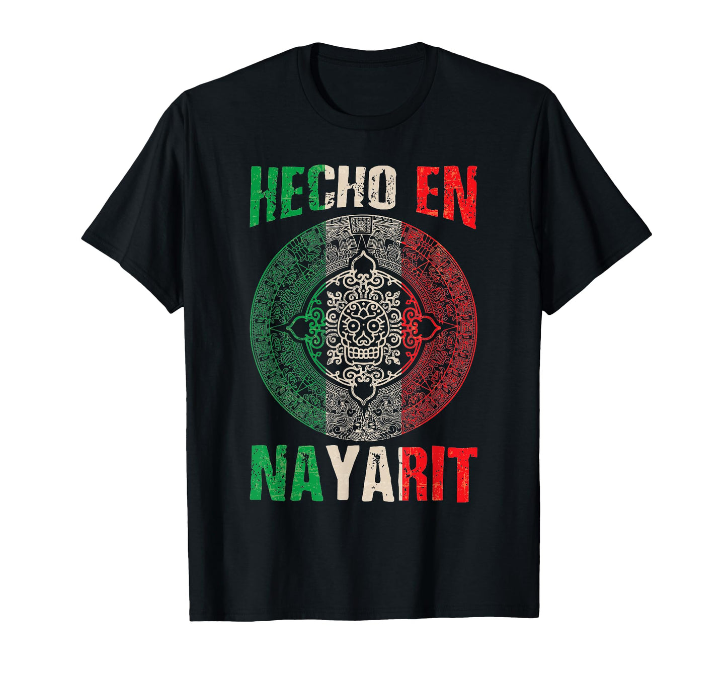 Hecho en Nayarit Mexico - Proud Mexican - Nayarit T-Shirt