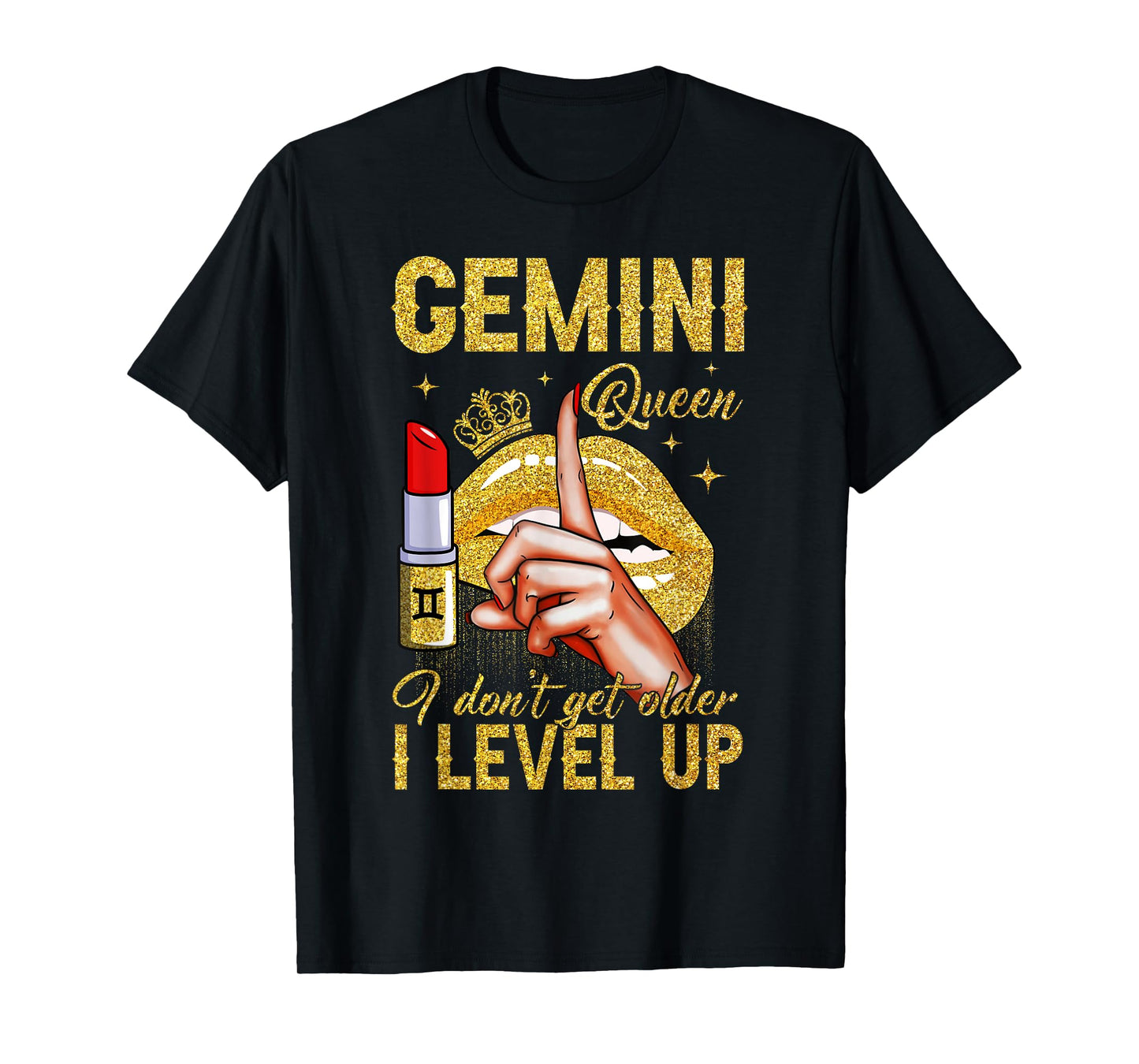 Gemini Queen I Level Up It's My Birthday Zodiac Sign T-Shirt
