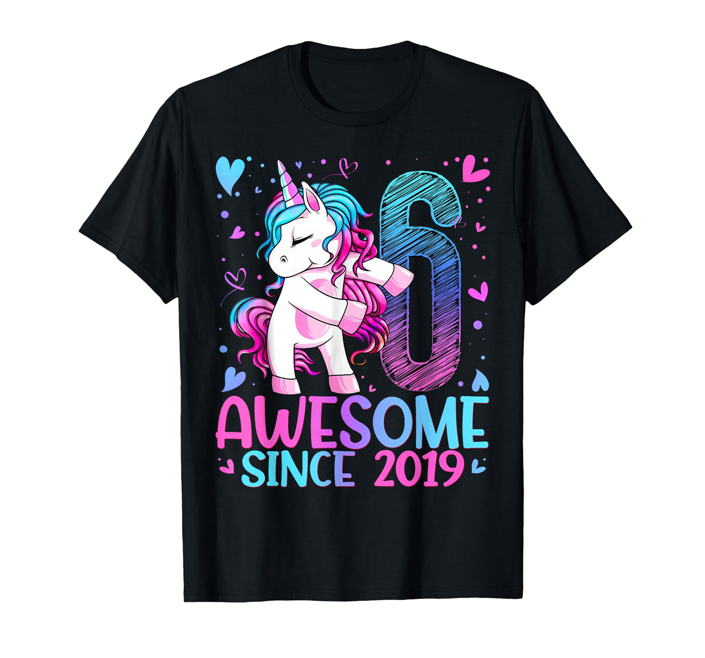 6th Birthday Unicorn Awesome Since 2019 Birthday Girl Party T-Shirt