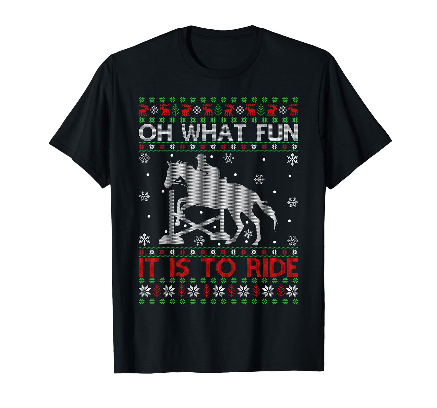Oh What Fun It Is To Ride Horse Ugly Horse Christmas T-Shirt