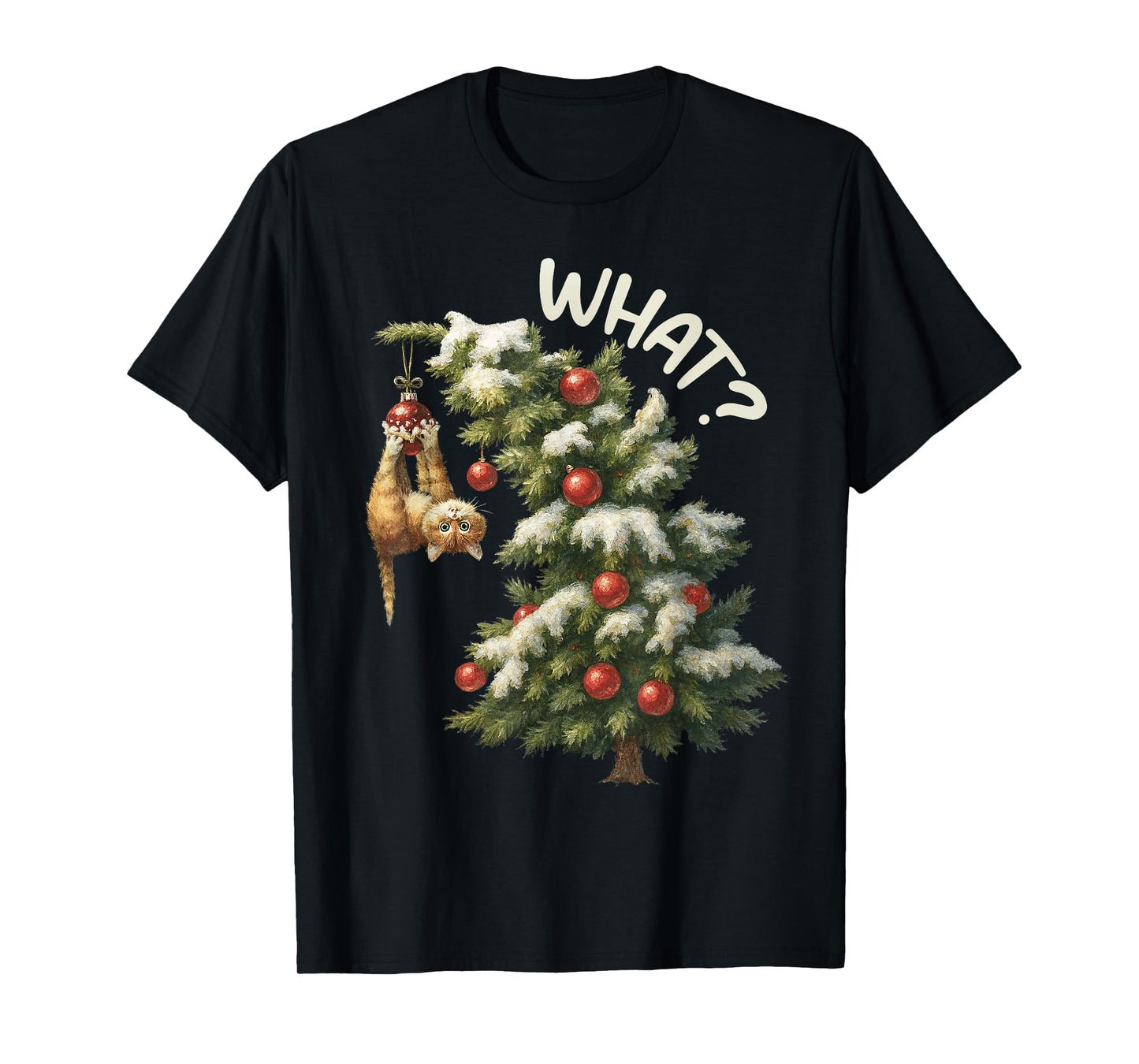 Funny Cat Gift Pushing Christmas Tree Over What? Women T-Shirt