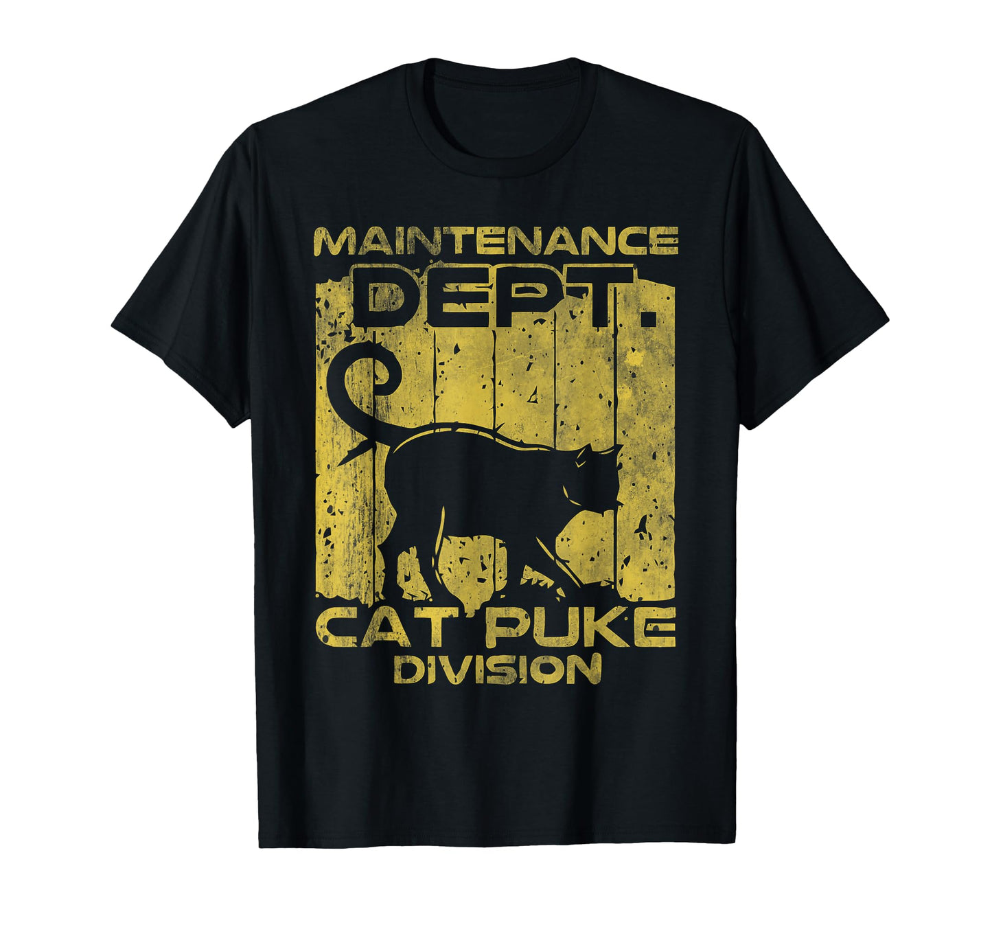 Maintenance Dept Cat Puke Division T-Shirt for Men Women