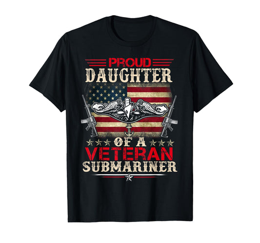 Proud Daughter Of A Veteran Submarine US Flag Patrioitc T-Shirt