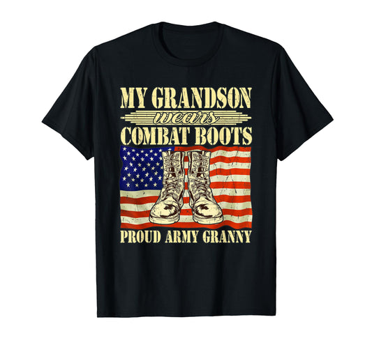 My Grandson Wears Combat Boots Military Proud Army Granny T-Shirt